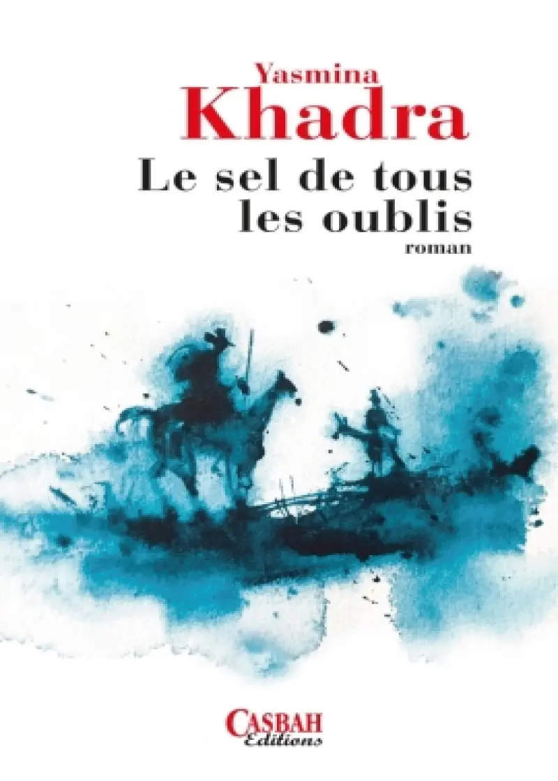 Le sel de tous les oublis