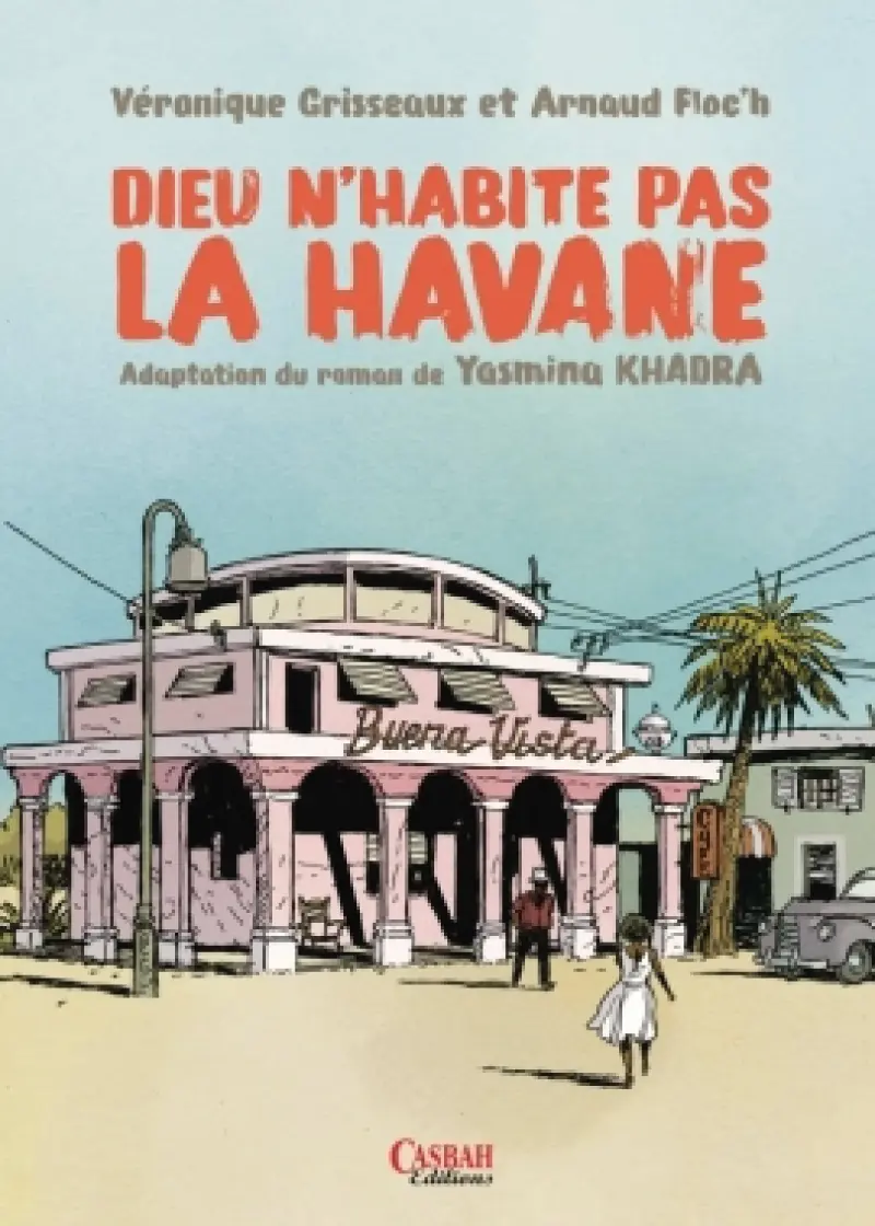 Dieu n'habite pas la Havane