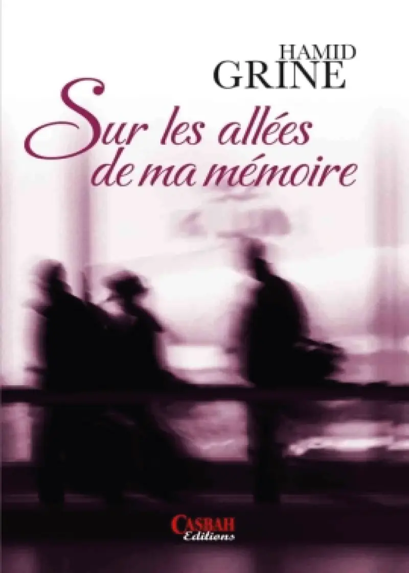 Sur les allées de ma mémoire