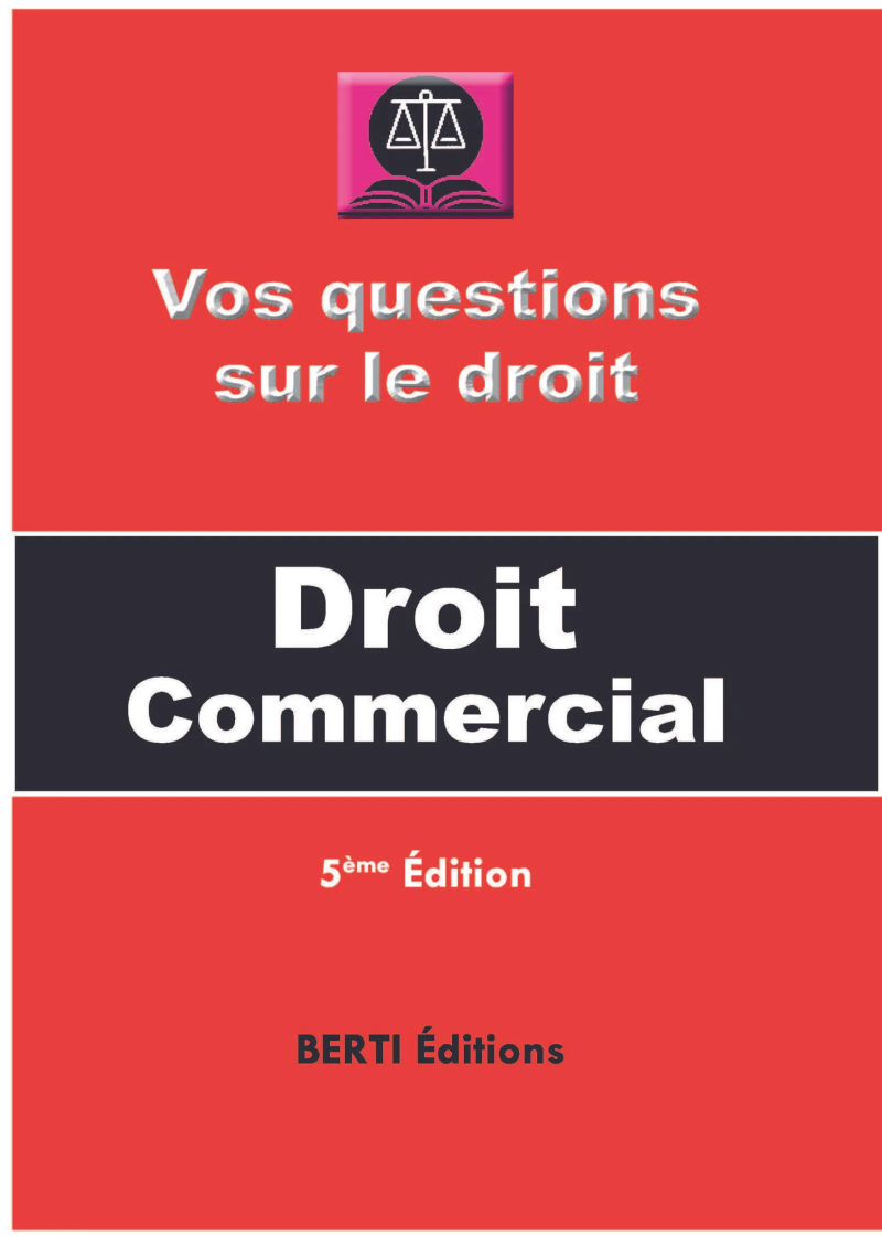 Droit commercial (Vos Question sur le droit) Fr