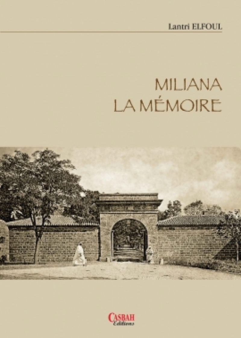 Miliana, La mémoire