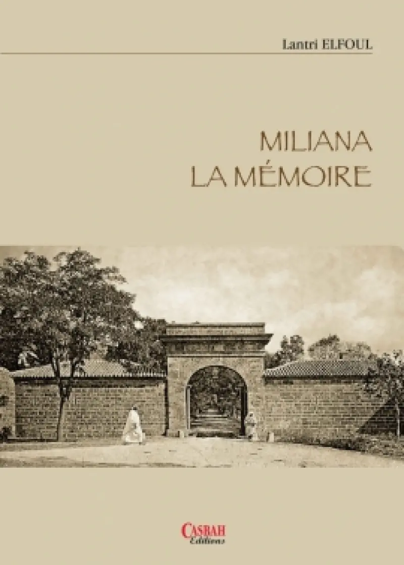 Miliana, La mémoire
