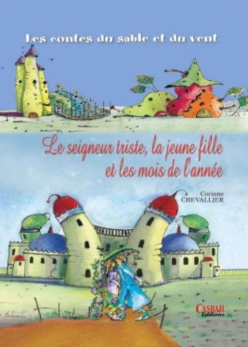 Le seigneur triste, la jeune fille et les mois de l'année